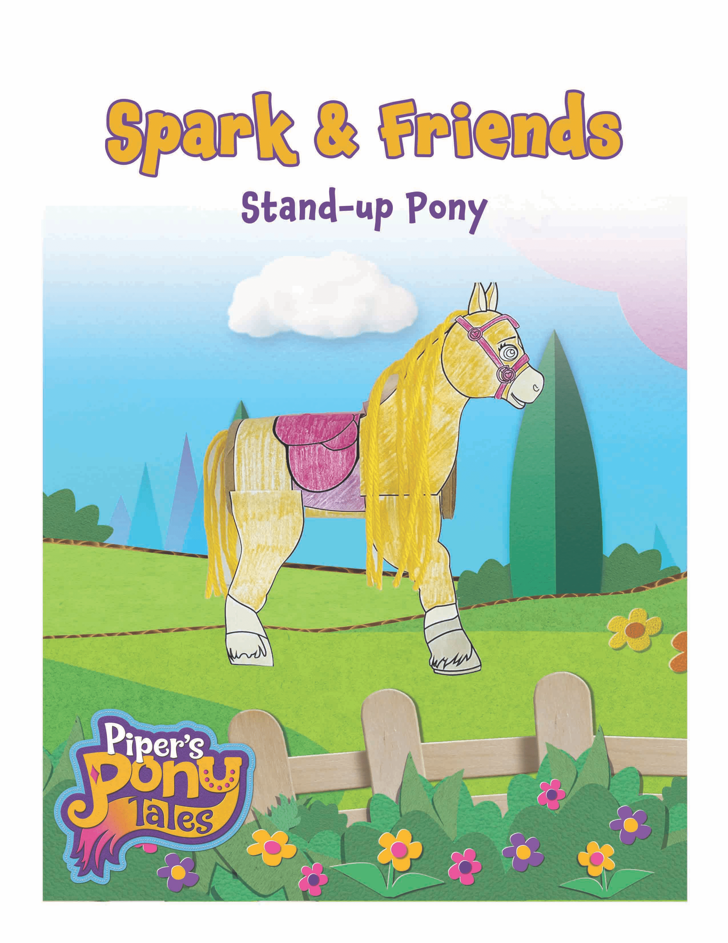 Stand-Up Pony